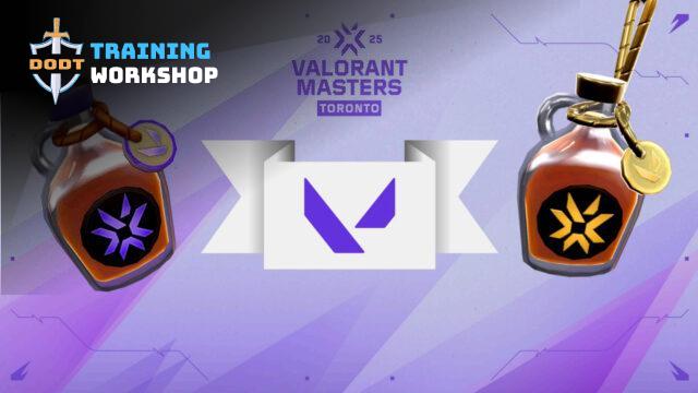 Valorant Masters Toronto 2025: Cơ Hội Cho Các Đội Tuyển Vươn Tầm Thế Giới